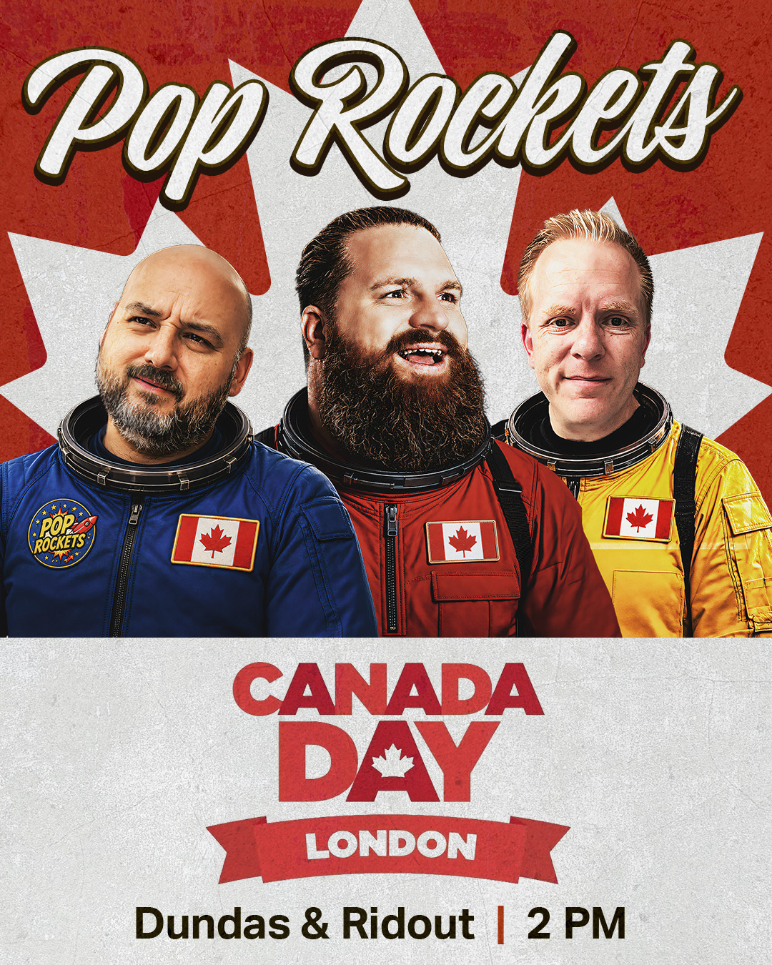 Pop Rockets show poster for Canada Day London on July  1, 2026
